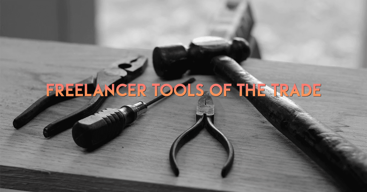 Freelancer Tools of the Trade