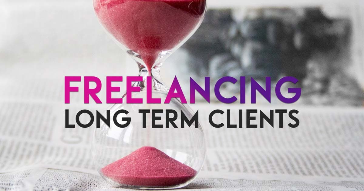 Freelancing – Long Term Clients
